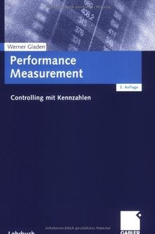 Performance Measurement. Controlling mit Kennzahlen von ... | Buch | Zustand gut