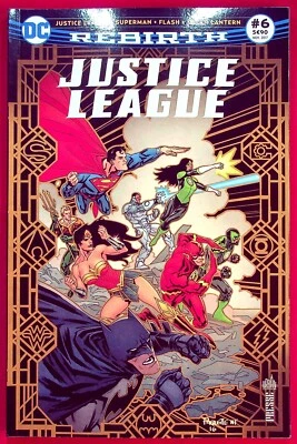 Justice League Rebirth N° 6 - DC Comics - 11/2017 - Photo 1/2