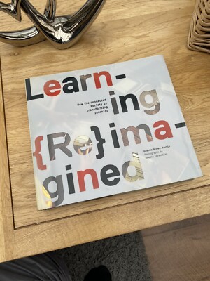 Learning Reimagined by Graham Brown-Martin Signed Inside Cover