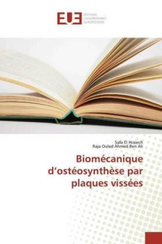 Biomécanique D'ostéosynthèse Par Plaques Vissées 5820