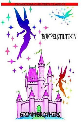 Rumpelstiltskin By Grimm Brothers - New Copy - 9781477451144