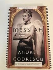 Messiah: A Novel by Andrei Codrescu (1999) Advance Uncorrected Proof ARC