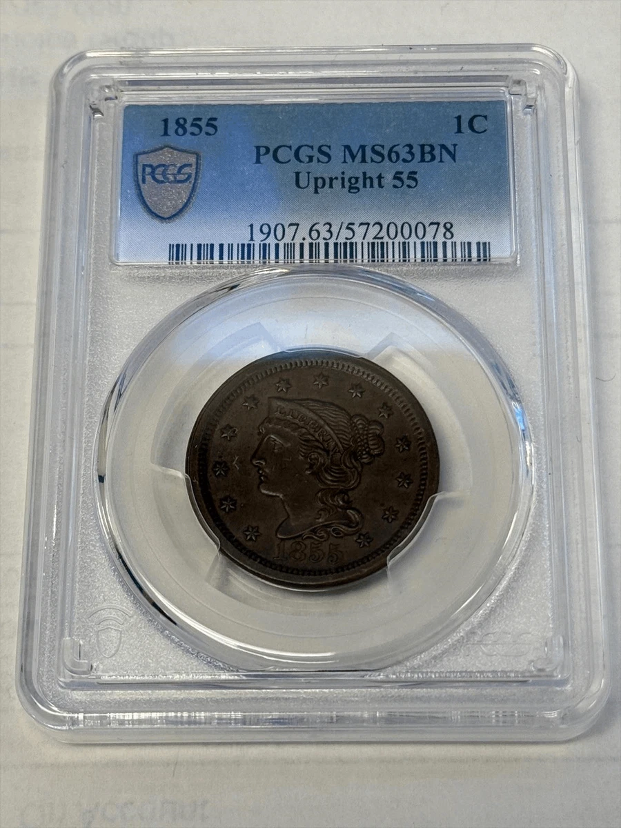 MS 63 Graded 1855 Year Braided Hair Large Cents (1839-1857) for