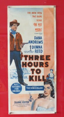 THREE HOURS TO KILL ORIGINAL 1954 CINEMA DAYBILL FILMPLAKAT Dana Andrews 