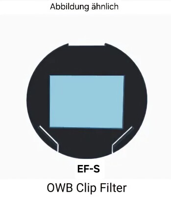 OWB Clip Filter EF-S und EF für Canon EOS Astromodifiziert Astrokamera
