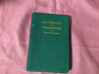Roland W. Brown, materials for word-study AUTOGRAPHED  