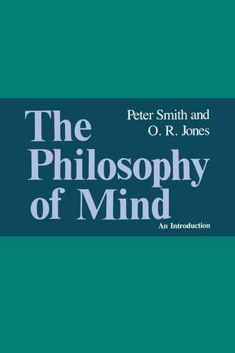 The Philosophy of Mind: An Introduction,Smith/Jones