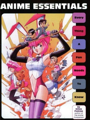 Anime Essentials: Everything a Fan Needs to Know