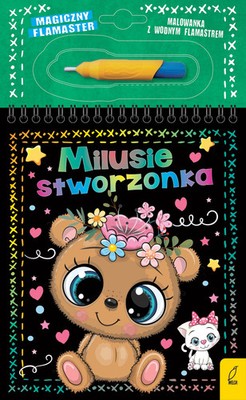 9788383199962 Magiczny flamaster. Milusie stworzonka Wilga / GW Foksal