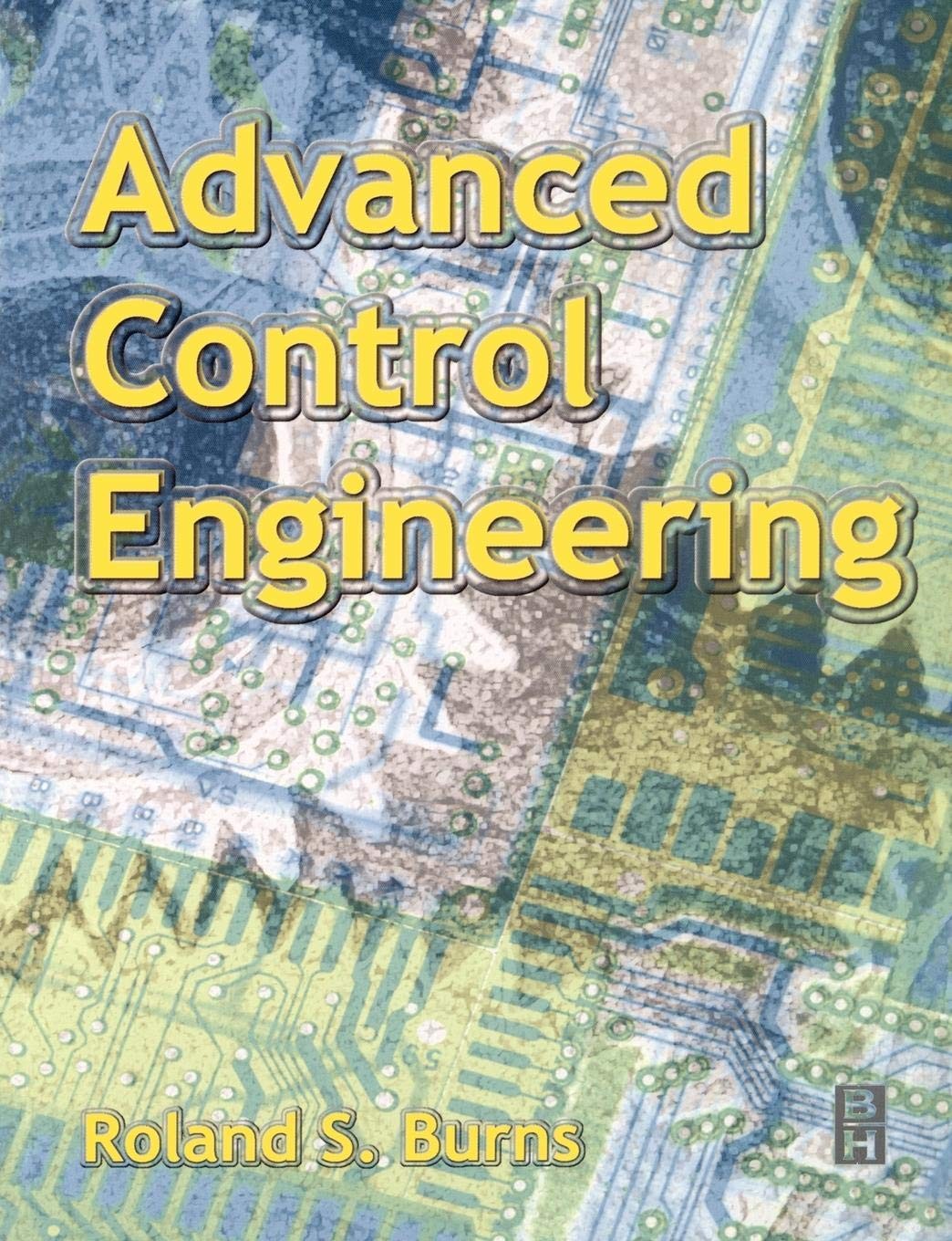 Advanced Control Engineering by Burns  New 9780750651004 Fast Free Shipping,#