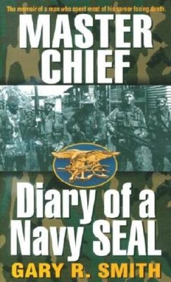 Master Chief (Diary of a Navy SEAL) - Mass Market Paperback By Maki, Alan - GOOD