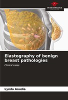 Lynda Aoudia | Elastography Of Benign Breast Pathologies | Taschenbuch (2023)