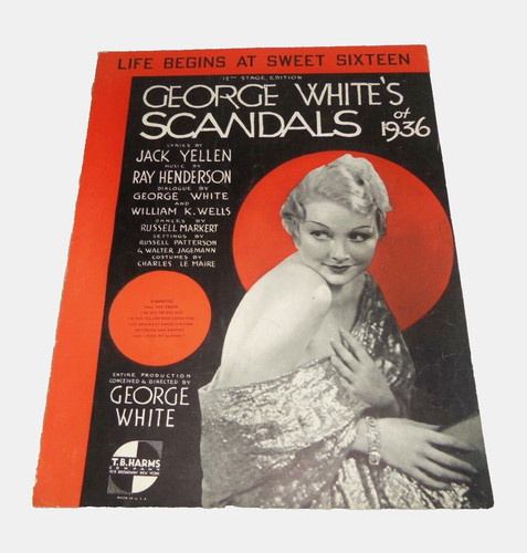 George White's Scandals of 1936 Life Begins At Sweet Sixteen VTG Sheet Music