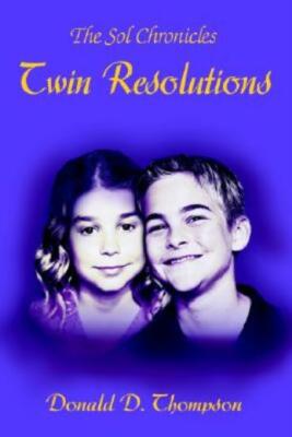 Twin Resolutions: The Sol Chronicles