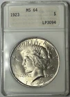 1923 Peace Dollar - FIRST GENERATION ANA GENIE LAMP HOLDER ANAcs MS64 NO CRACKS!