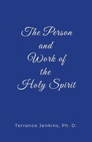 Th. D. Terrance Jenkins | The Person And Work Of The Holy Spirit | Taschenbuch