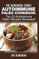 The Blokehead | Autoimmune Paleo Cookbook | Taschenbuch | Englisch (2019)