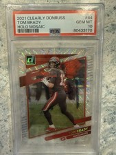 2021 Clearly Donruss Tom Brady Holo Mosaic #44 PSA 10 Pop 1