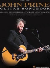 John Prine - Guitar Songbook - 15 Songs Transcribed in Standard Notation and Tab