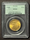 1899 $10 GOLD LIBERTY EAGLE Classic Coin PCGS MS60 : 10846