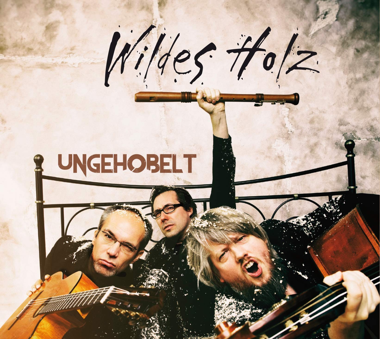 Wildes Holz Ungehobelt (CD)