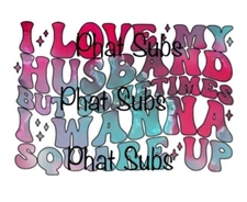 Sublimation Print Husband Square Up Ready to Press Heat Transfer