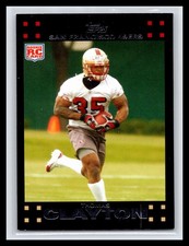 2007 Topps #318 Thomas Clayton Base Rookie Card RC San Francisco 49ers. rookie card picture