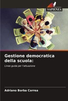 Adriano Borba Correa | Gestione Democratica Della Scuola: | Taschenbuch (2024)