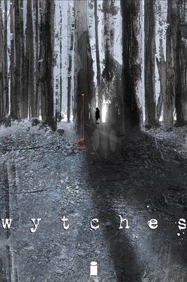 Wytches #1 Image Comics Comic Book