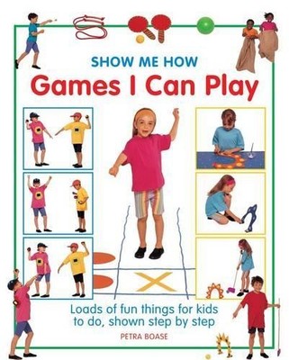 Boase Petra Show Me How: Games I can Play (Hardback) (UK IMPORT)