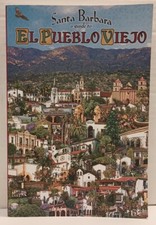 SANTA BARBARA:  A Guide to El Pueblo Viejo by Rebecca Conard, Ph.D., (20...