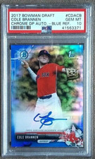 2017 1st Bowman Chrome Cole Brannen Blue Refractor Auto /150 ~ PSA 10 Gem Mint