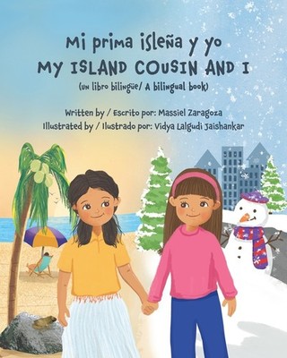 Mi Prima Isle?A Y Yo / My Island Cousin And I
