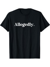 New 1pc "Allegedly" Funny Cotton T-Shirt for Men - Casual Crew Neck, Slight Str