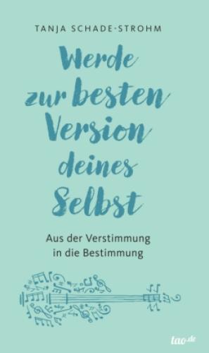 Thumbnail - Werde Zur Besten Version Deines Selbst Aus Der Verstimmung In Die