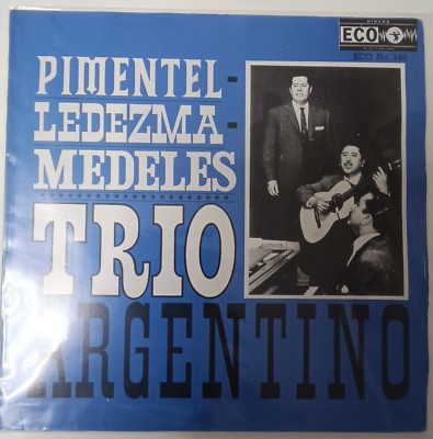 TRIO ARGENTINO -PIMENTEL, LEDEZMA, MEDELES- 1973 MEXICAN LP, TANGO