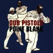 Point Blank von Dub Pistols | CD | Zustand gut