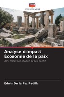 Edwin De La Paz Padilla | Analyse D'impact ÉConomie De La Paix | Taschenbuch