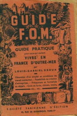 Guide F.O.M. Für diejenigen, die in ... leben - Louis-Gabriel Droux - V422121
