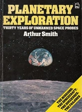 Planetary Exploration: Thirty Years of Unmanned Space Probes By 