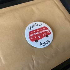 Save Our Buses Campaign Vintage Badge
