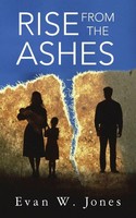 Evan W. Jones | Rise From The Ashes | Taschenbuch | Englisch (2013)