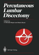 Percutaneous Lumbar Discectomy by H. Michael Mayer (English) Paperback Book