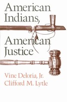 American Indians, American Justice Vine Deloria Taschenbuch Englisch 1983