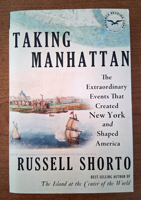Taking Manhattan 2025 Russell Shorto Advance Reading Copy Uncorrected Proof TPB