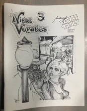 Night Voyages Vol. 1 No. 3 Featuring Yours Truly Robert Bloch 1978 Gerald Brown