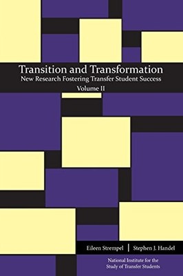 TRANSITION AND TRANSFORMATION: NEW RESEARCH FOSTERING By Eileen Strempel VG