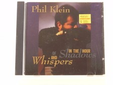 Klein, Phil : In the Hour of Shadows & Whispers CD