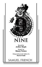 Nine by Kopit, Arthur; Yeston, Maury