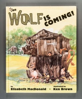 The Wolf is Coming!, MacDonald, Elizabeth